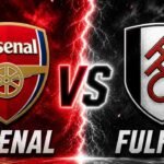 Arsenal vs Fulham