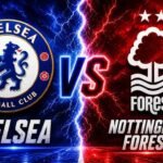 Chelsea vs Nottingham Forest