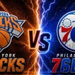 New York Knicks vs Philadelphia 76ers